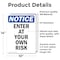 Signmission Enter At Your Own Risk OSHA Notice Sign, Vinyl Decal, 10in W x 14in L, 2PK OS-2PACK-NS-D-1014-V-12068 - alternate 2